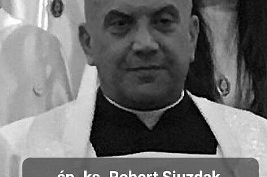 Zmarł ks. Robert Siuzdak, proboszcz przemyskiej parafii pw. św. Jana z Dukli